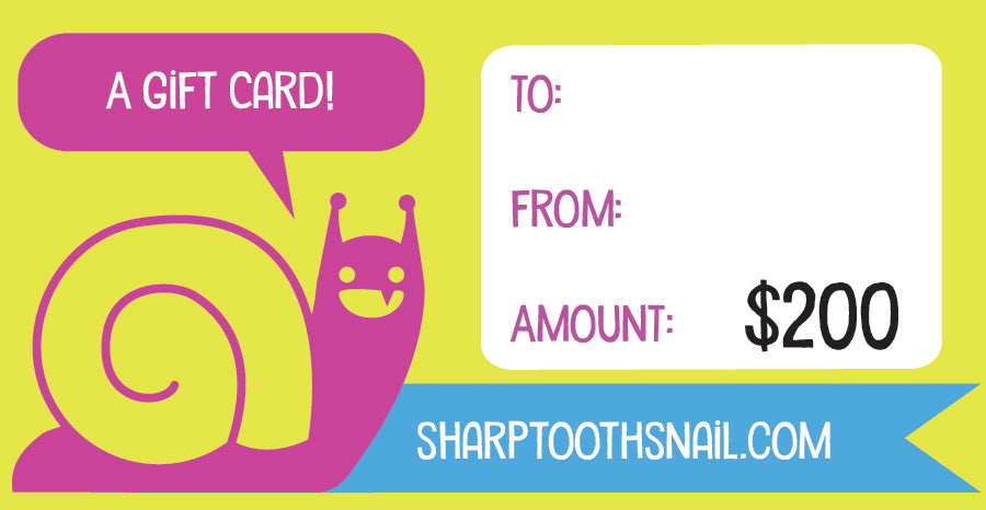 Sharptooth Snail Gift Card!