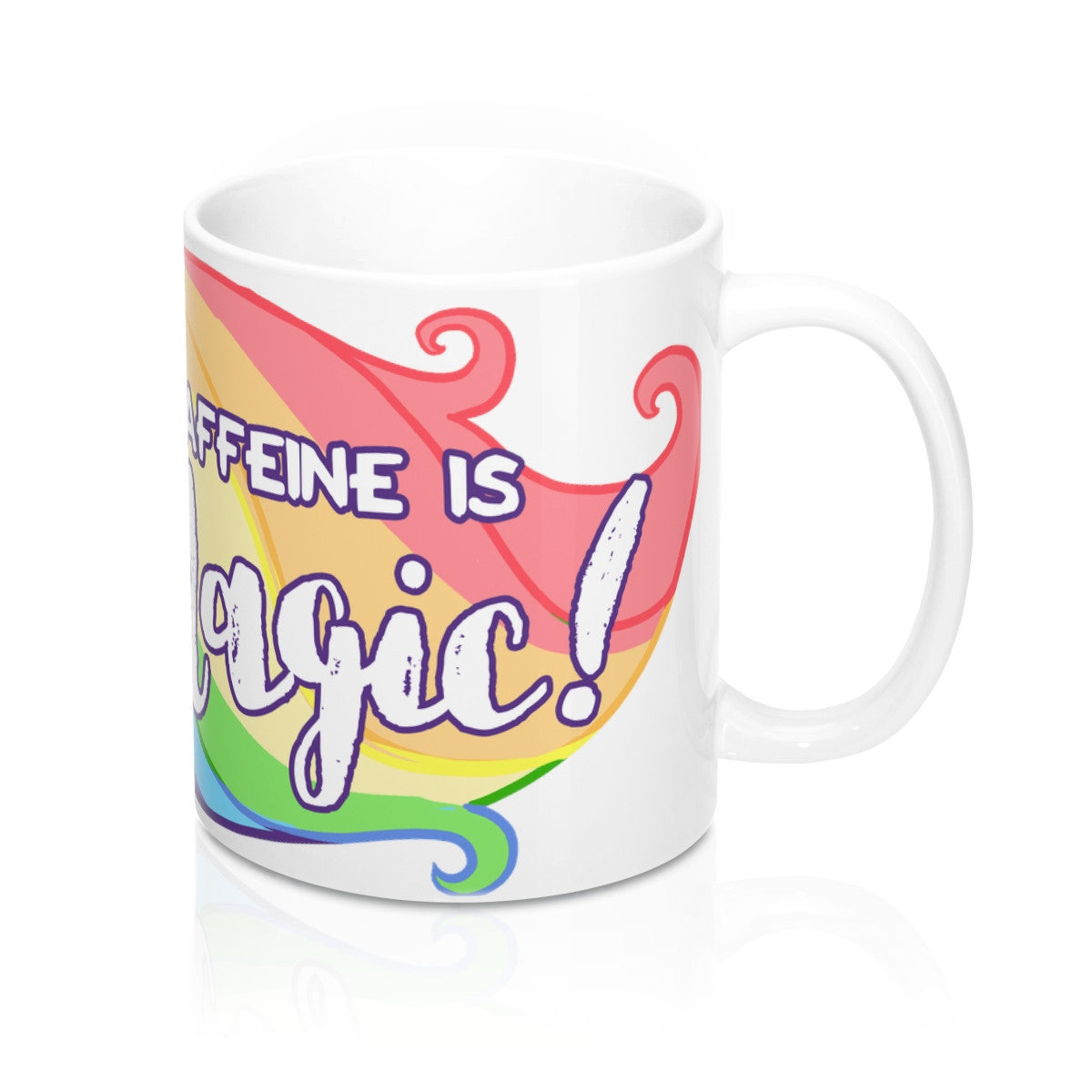 Caffeine is MAGIC Coffee Mug