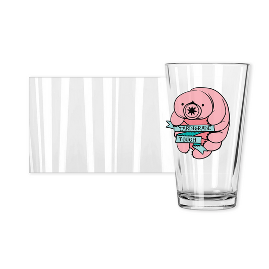 Tardigrade Tough Pint Glasses