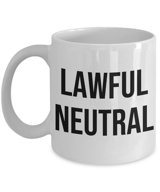 Alignment Mug Tabletop Gaming RPG Game Gamer Lawful Neutral