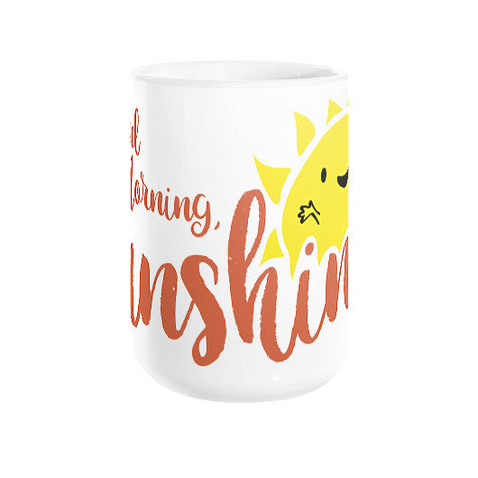 Good Morning Sunshine Coffee Mug  Sharptooth Snail