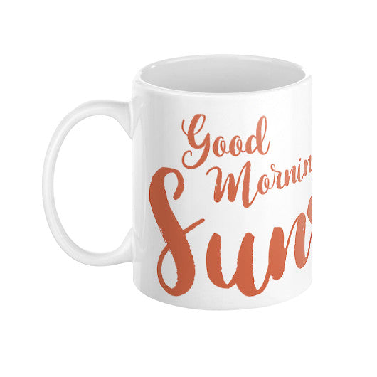 Good Morning Sunshine Coffee Mug  Sharptooth Snail